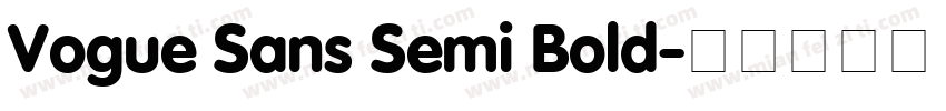 Vogue Sans Semi Bold字体转换